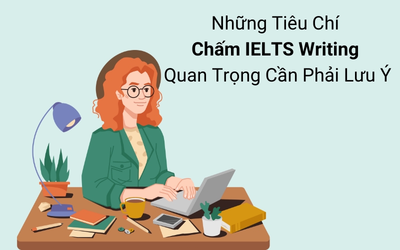 tiêu chí chấm ielts writing