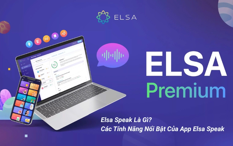elsa speak là gì