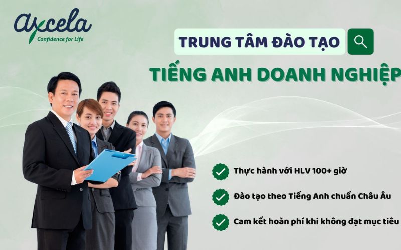 trung tâm tiếng anh doanh nghiệp axcela việt nam